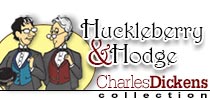 Huckleberry and Hodge Charles Dickens Collection